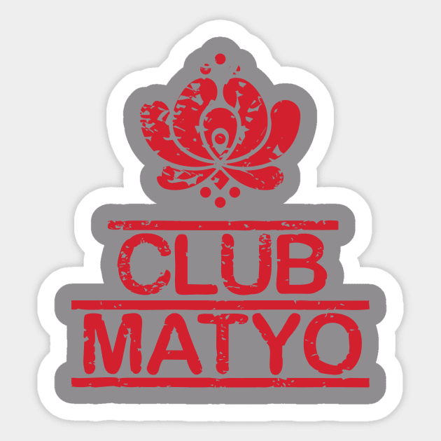 Club Matyo Grunge - Red Sticker by moni5550